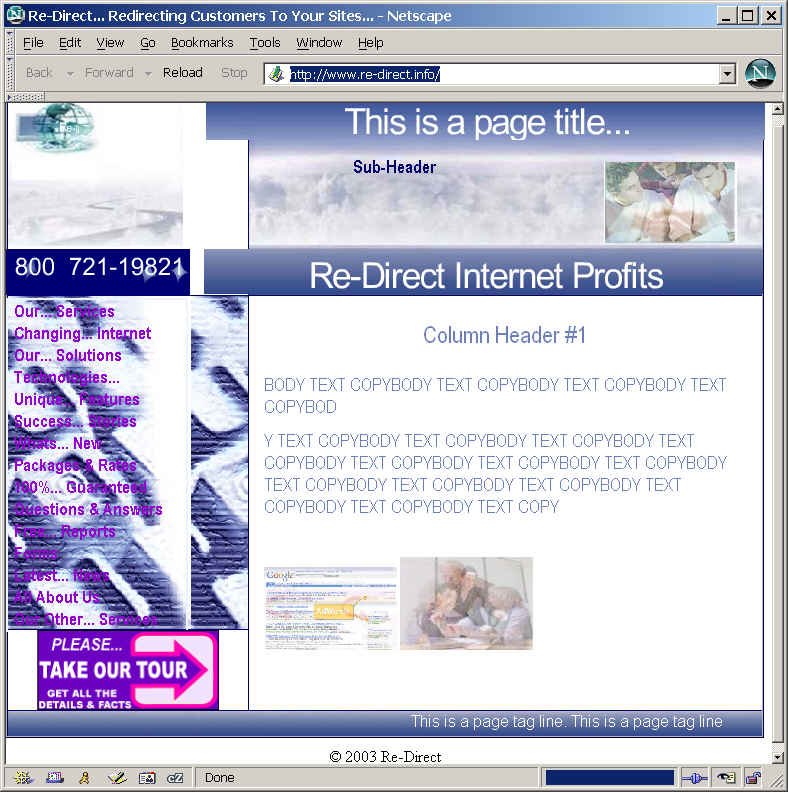 toastedspam.com re direct.info_0001 - 2004-02-16	search engine placement - re-direct-internet-power.com mailto:ralph.owen@re-direct.info 800-721-1982